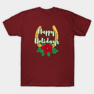 Happy Holidays - Christmas Poinsettia Horseshoe T-Shirt